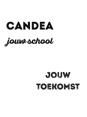 Candea jouw school, jouw toekomst